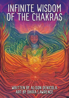 Infinite Wisdom of the Chakras
