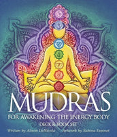 Mudras for Awakening the Energy Body Deck