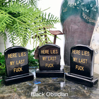 Crystal Tombstone - "Here Lies My Last F***" - Purple Fluorite