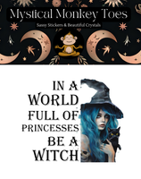 Be a Witch Vinyl Sticker